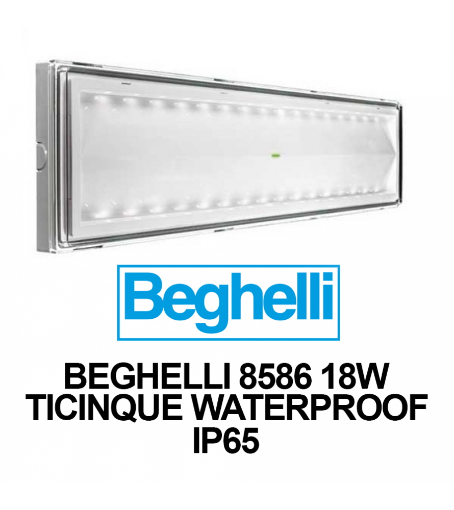 Beghelli BEG8586 Lampada di emergenza LED Ticinque SE 18W Autonomia 8h corpo bianco Waterproof IP65